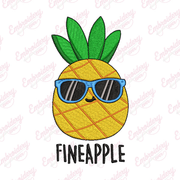 Fineapple Funny Pineapple Embroidery Design