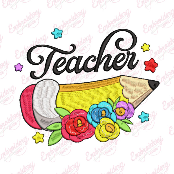 Pencil and Happy Teacher Embroidery Design