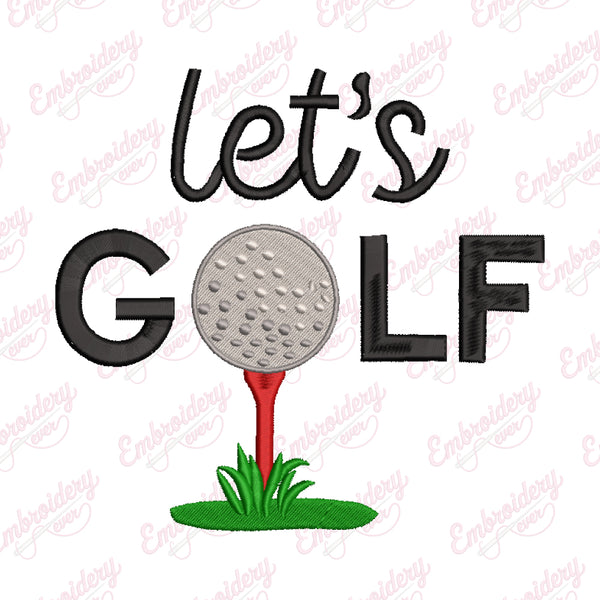 Let's Golf Machine Embroidery Design