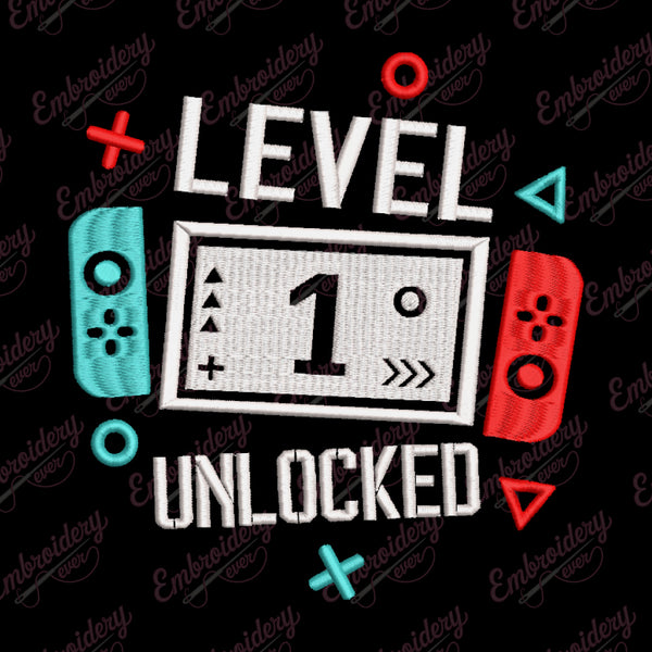 Level 1 Unlocked Gamer Birthday Embroidery Design