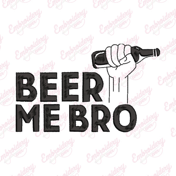 Beer Me Bro Embroidery Design