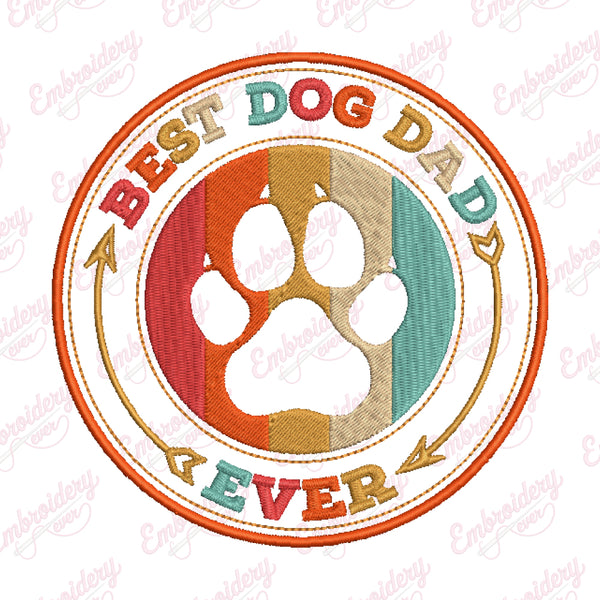 Bset Dog Dad Ever Embroidery Design