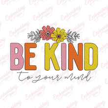 Be KInd Positive Machine Embroidery Design