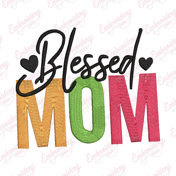 Blessed Mom Embroidery Design
