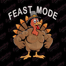 Feast Mode Activated Thanksgiving Turkey Embroidery Design