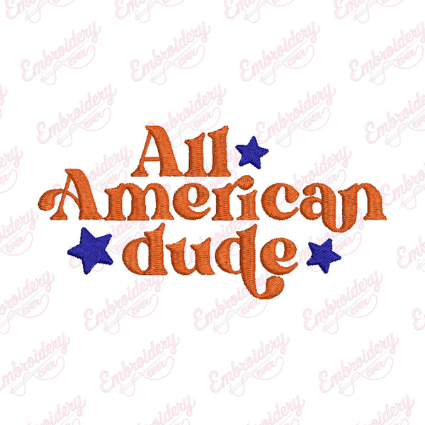 All American Dude Embroidery Design