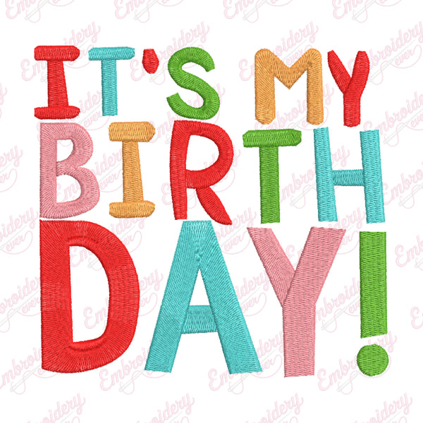It's My Birthday Embroidery Design