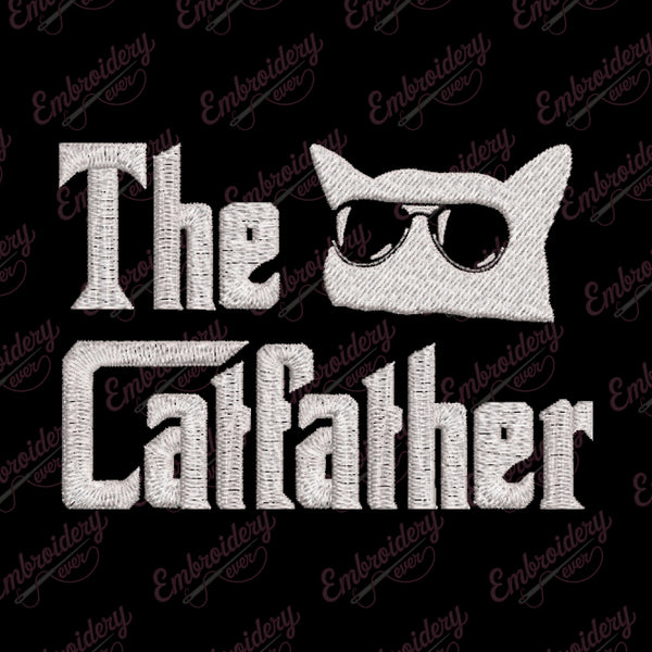 The Cat Father Funny Cat Dad Embroidery Design