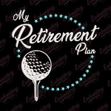 Golf Retirement Plan Embroidery Design