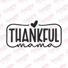 Thanksgiving Thankful Mama Embroidery Pattern