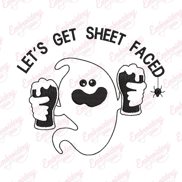 Let's Get Sheet Faced Halloween Embroidery Design