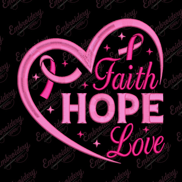 Breast Cancer Faith Hope Love Embroidery Design