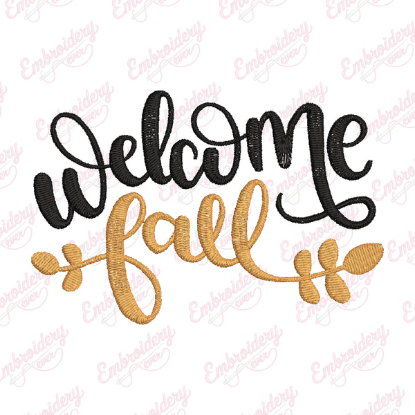 Welcome Fall Machine Embroidery Design