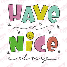Have A Nice Day Embroidery Design