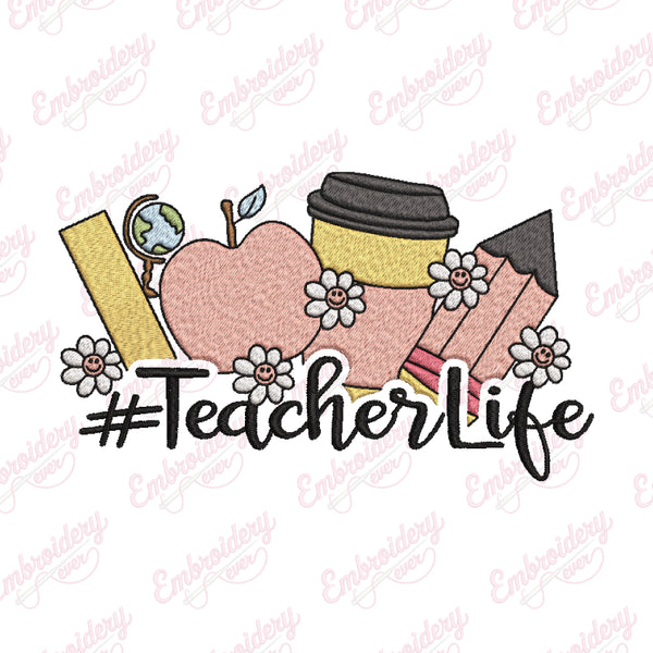 Teacher Life Embroidery Design