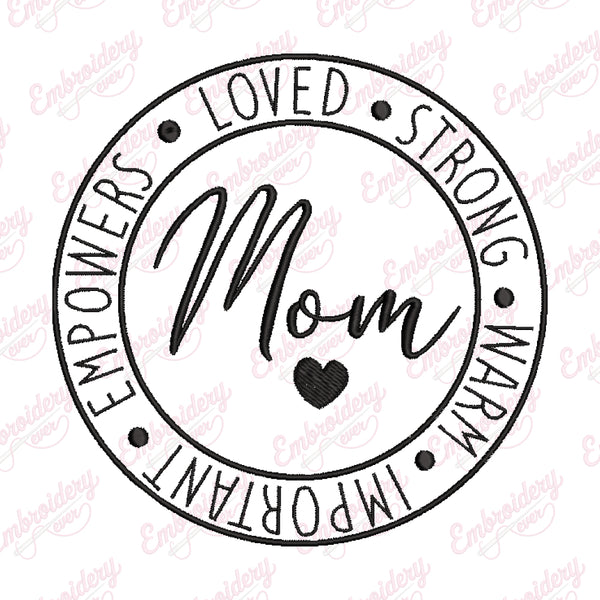 Mom Circle Embroidery Design