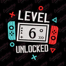 Level 6 Unlocked Gamer Birthday Embroidery Design
