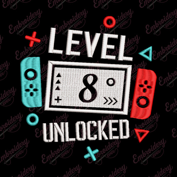 Level 8 Unlocked Gamer Birthday Embroidery Design