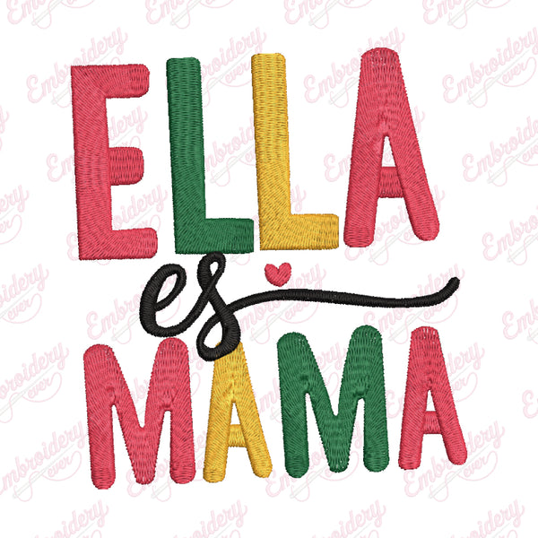 EIIa Es Mama Embroidery Design