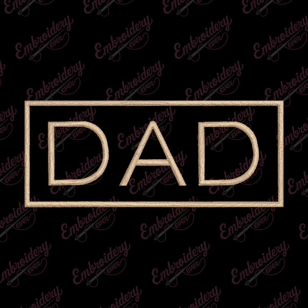 Dad Machine Embroidery Design