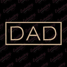 Dad Machine Embroidery Design