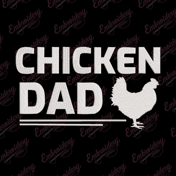 Chicken Dad Embroidery Design
