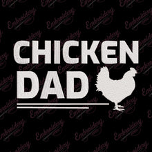 Chicken Dad Embroidery Design