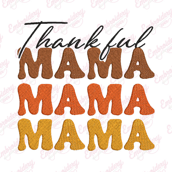 Thankful Mama Thanksgiving Embroidery Design