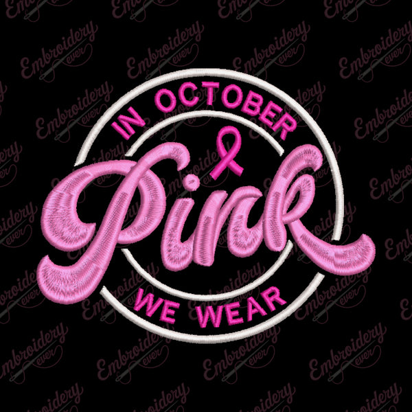 Pink October Breast Cancer Embroidery Design