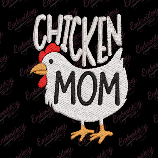 Chicken Mom Embroidery Design