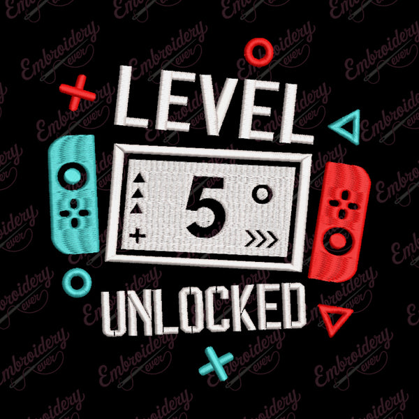 Level 5 Unlocked Gamer Birthday Embroidery Design
