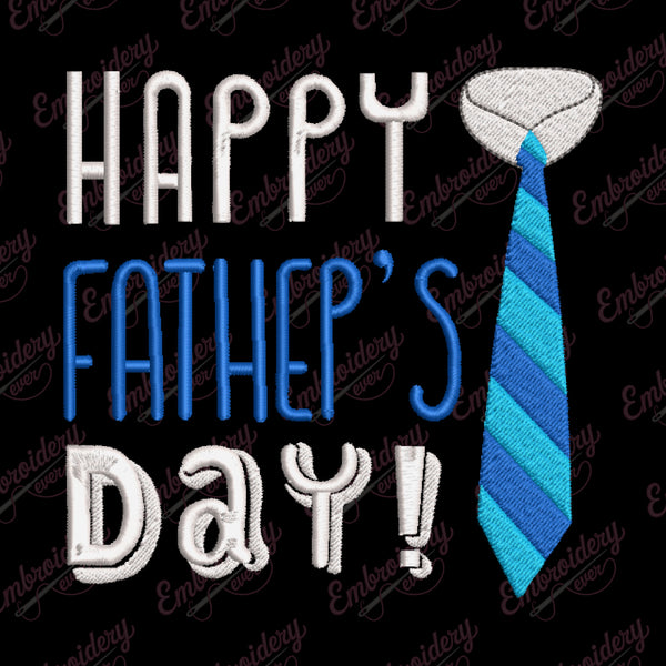 Happy Father's Day Embroidery Design