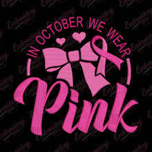 Pink October Awareness Embroidery Design