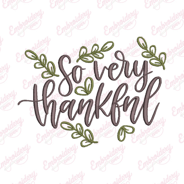 So Very Thankful Thanksgiving Embroidery Design