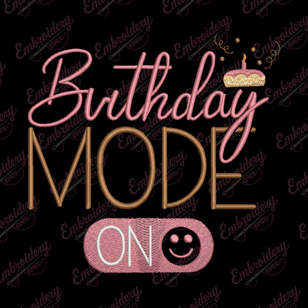 Birthday Mode On Embroidery Design