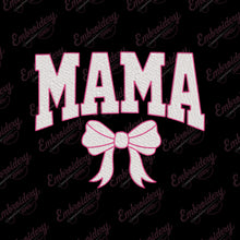 Mama Coquette Bow Embroidery Design