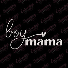 Boy Mama Embroidery Design