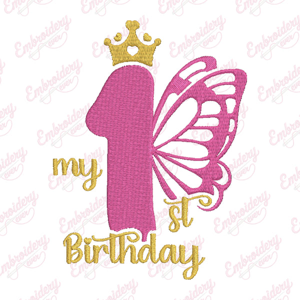 Butterfly My 1st Birthday Machine Embroidery Design