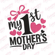 My 1st Mother's Day Embroidery Design