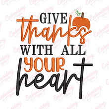 Give Thanks With All Your Heart Thanksgiving Embroidery Design