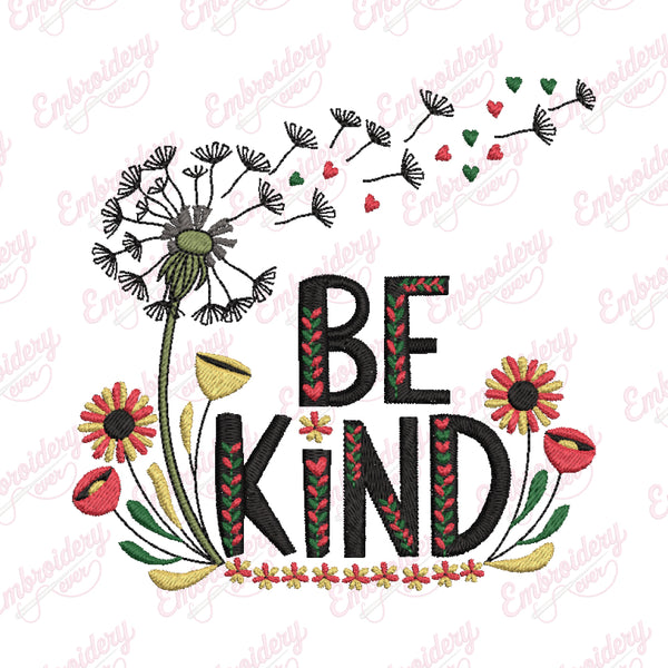 Be Kind Always Inspirational Floral Embroidery Design
