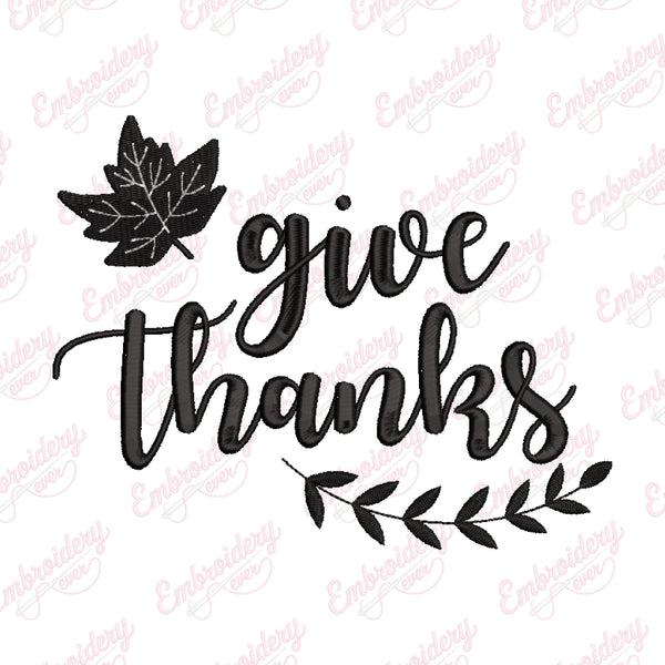 Give Thanks Happy Thanksgiving Embroidery Design