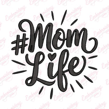 Mom Life Embroidery Design