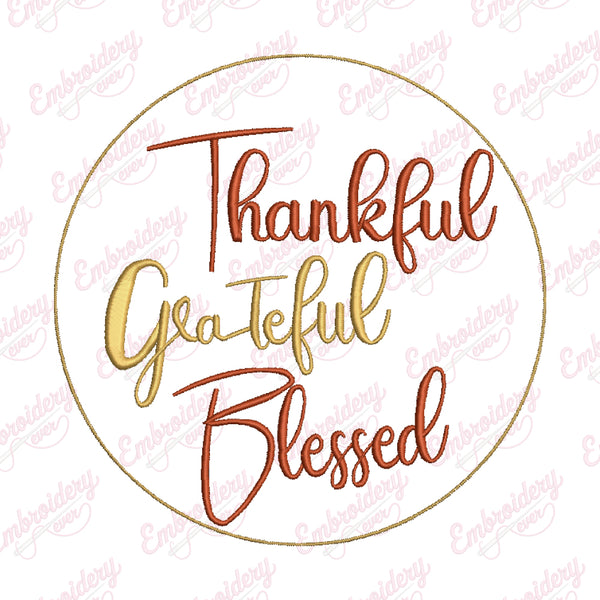 Thankful Grateful Blessed Thanksgiving Quote Embroidery File