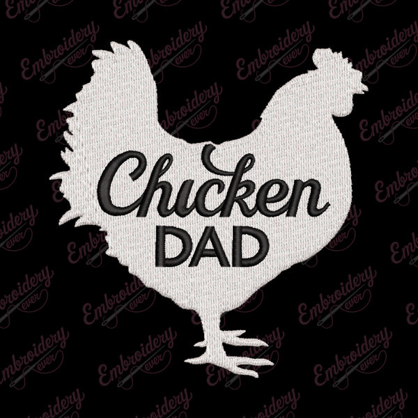 Funny Chicken Dad Embroidery Design