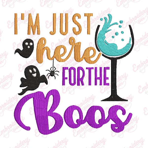 Here For The Boos Funny Halloween Party Embroidery Design