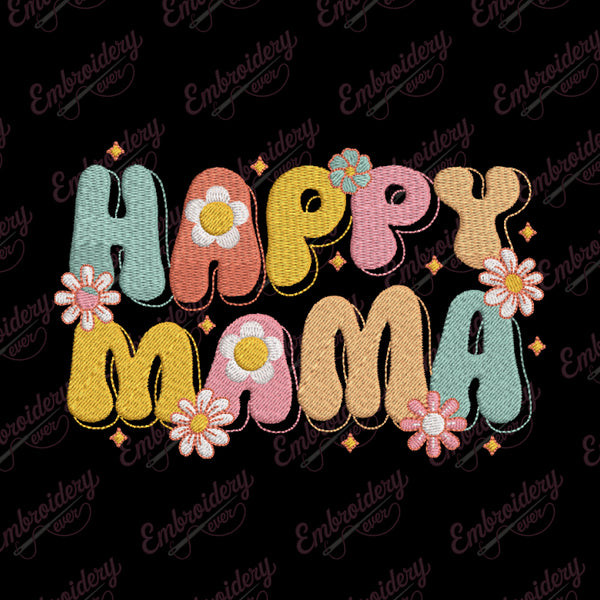 Happy Mama Embroidery Design