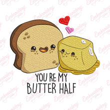 You're My Butter Half Funny Butter Toast Embroidery Design