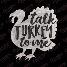 Talk Turkey to Me Thanksgiving Embroidery Design