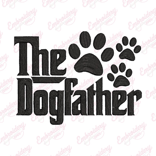 The Dogfather Embroidery Design